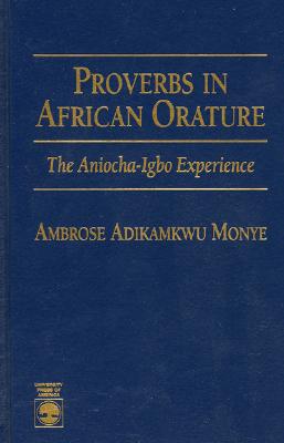 Proverbs in African Orature