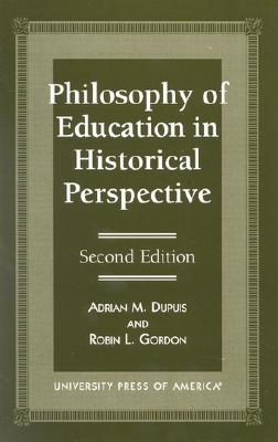 Philosophy of Education in Historical Perspective