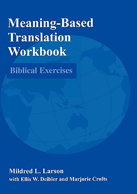 Meaning-Based Translation Workbook