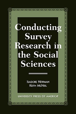 Conducting Survey Research in the Social Sciences