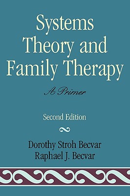 Systems Theory and Family Therapy