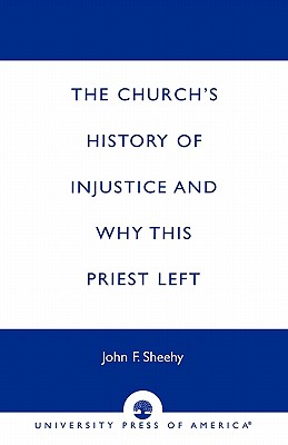 The Church's History of Injustice and Why this Priest Left