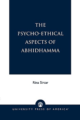 The Psycho-Ethical Aspects of Abhidhamma