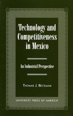 Technology and Competitiveness in Mexico