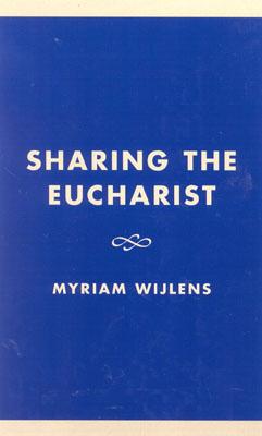 Sharing the Eucharist