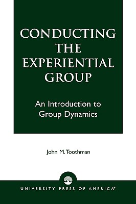 Conducting the Experiential Group