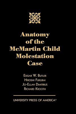 Anatomy of the McMartin Child Molestation Case