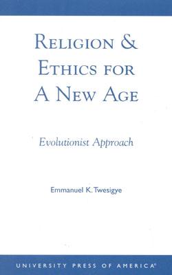 Religion & Ethics for a New Age