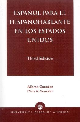 Espanol Para el Hispanohablante en los Estados Unidos