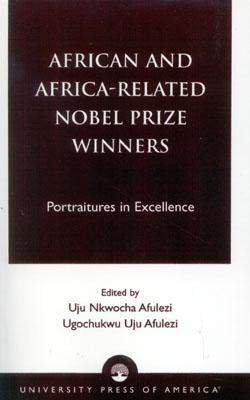 African and Africa-Related Nobel Prize Winners