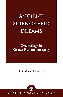 Ancient Science and Dreams