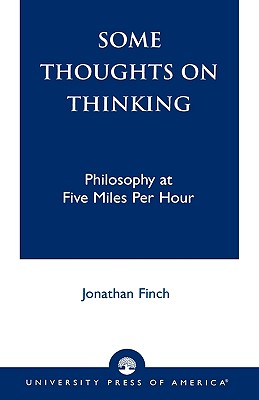 Some Thoughts on Thinking