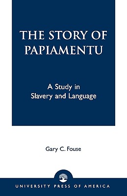 The Story of Papiamentu