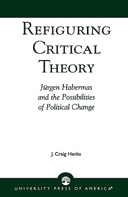 Refiguring Critical Theory