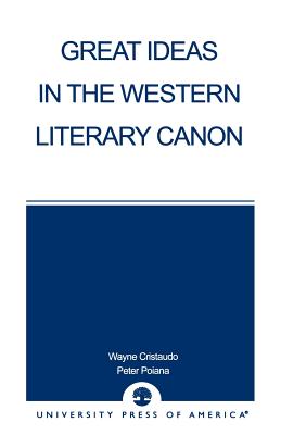 Great Ideas in the Western Literary Canon