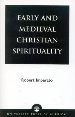 Early and Medieval Christian Spirituality