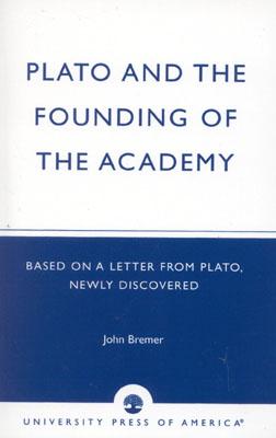 Plato and the Founding of the Academy