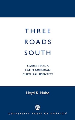 Three Roads South