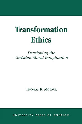 Transformation Ethics