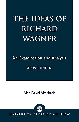 The Ideas of Richard Wagner