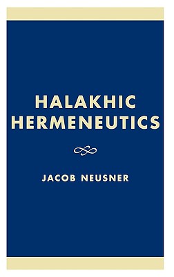 Halakhic Hermeneutics