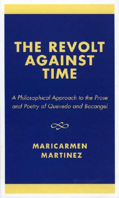 The Revolt Against Time