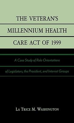 The Veteran's Millennium Health Care Act of 1999