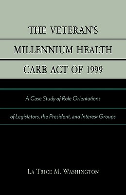 The Veteran's Millennium Health Care Act of 1999