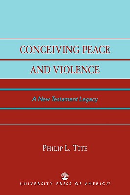 Conceiving Peace and Violence