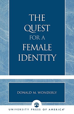 The Quest for a Female Identity