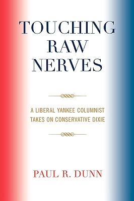 Touching Raw Nerves