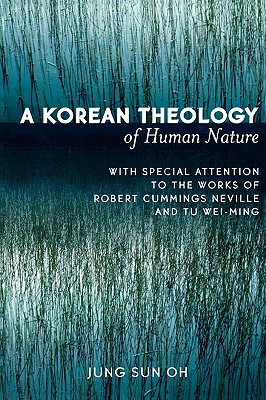 A Korean Theology of Human Nature