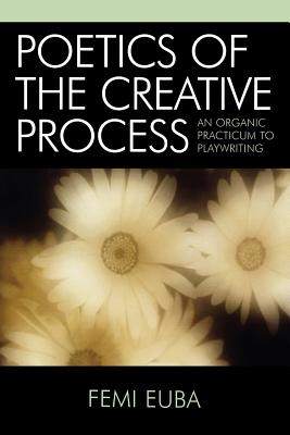 Poetics of the Creative Process