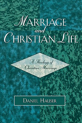 Marriage and Christian Life