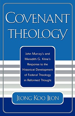 Covenant Theology