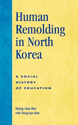 Human Remolding in North Korea