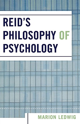 Reid's Philosophy of Psychology