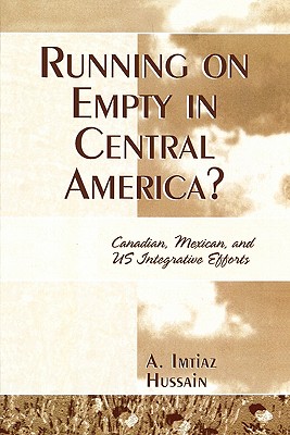 Running on Empty in Central America?