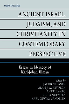 Ancient Israel, Judaism, and Christianity in Contemporary Perspective