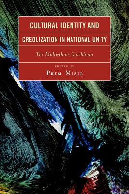 Cultural Identity and Creolization in National Unity