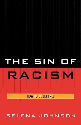 The Sin of Racism