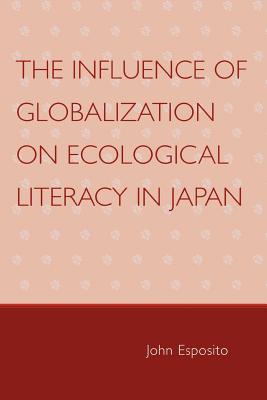 The Influence of Globalization on Ecological Literacy in Japan