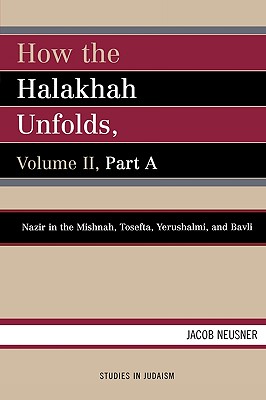 How the Halakhah Unfolds