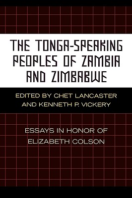 The Tonga-Speaking Peoples of Zambia and Zimbabwe