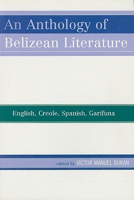 An Anthology of Belizean Literature