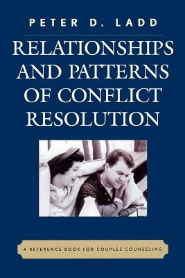 Relationships and Patterns of Conflict Resolution