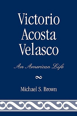 Victorio Acosta Velasco