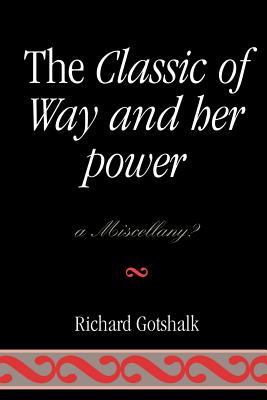 The Classic of Way and her Power