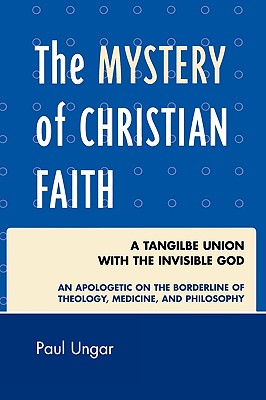 The Mystery of Christian Faith