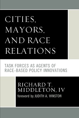 Cities, Mayors, and Race Relations